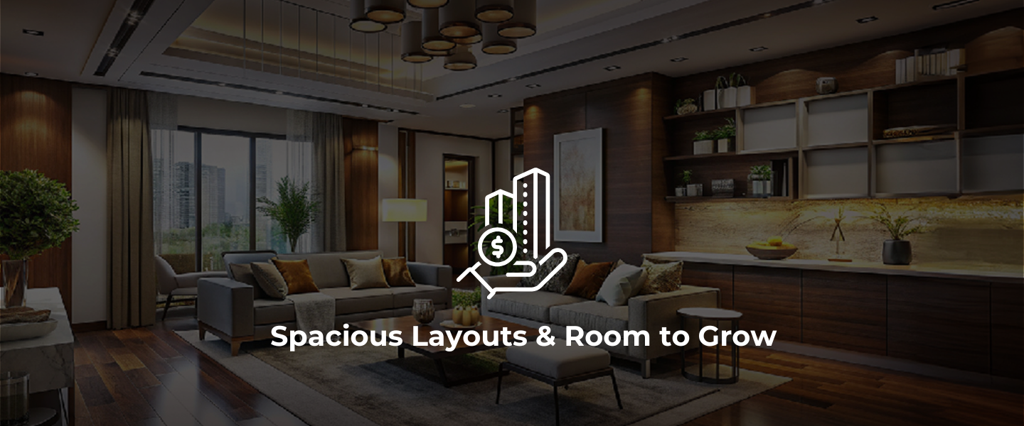Spacious Layouts & Room to Grow